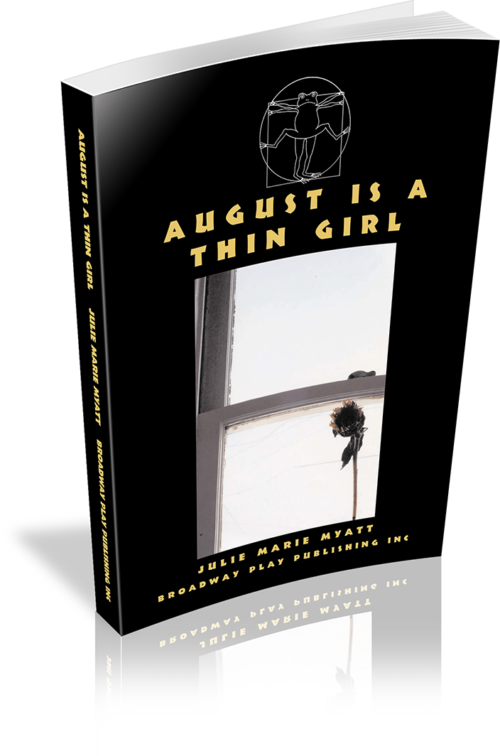 August Is a Thin Girl