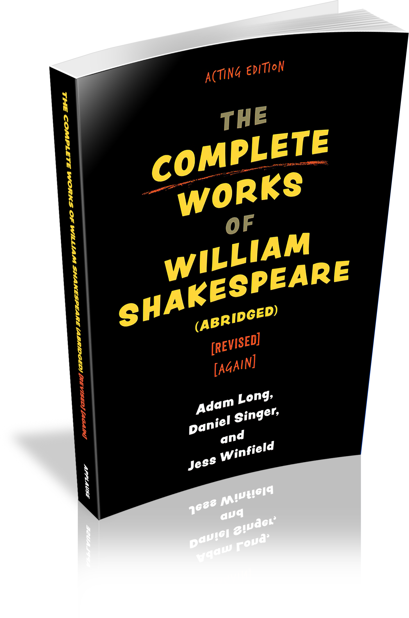 The Complete Works of William Shakespeare (abridged) [revised] [again]