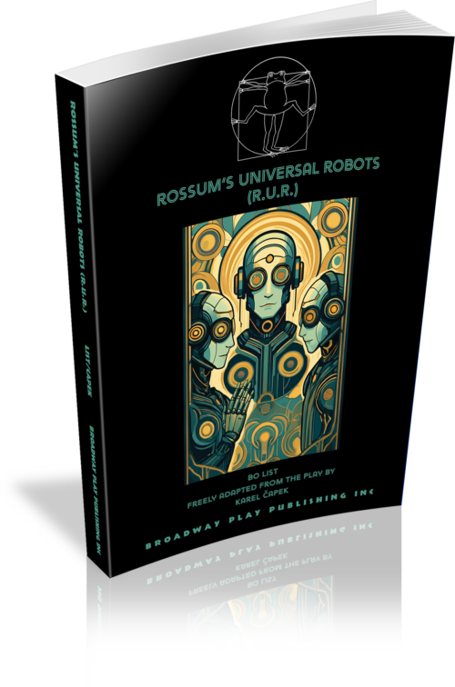 Rossum's Universal Robots (R.U.R.)