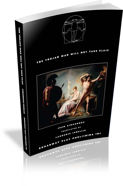 The Trojan War Will Not Take Place