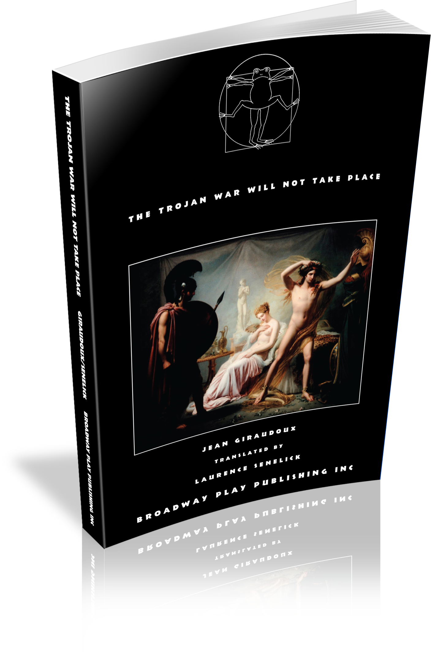 The Trojan War Will Not Take Place